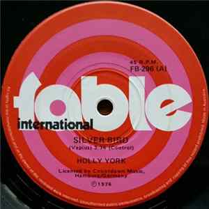 Holly York / The Holly York Band - Silver Bird FLAC