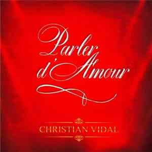 Christian Vidal - Parler d'amour FLAC