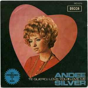 Andee Silver - Te Quiero, I Love You FLAC