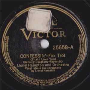 Lionel Hampton And His Orchestra - Confessin' (That I Love You) / Drum Stomp FLAC