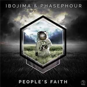 Ibojima & PhasePhour - People's Faith FLAC