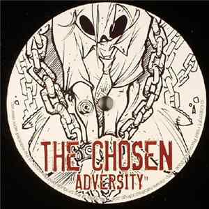The Chosen - Adversity / The Mole FLAC