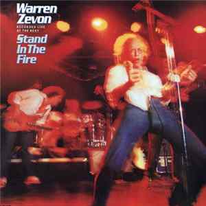Warren Zevon - Stand In The Fire FLAC