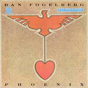 Dan Fogelberg - Phoenix FLAC