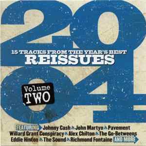 Various - 2004 Volume Two (15 Tracks From The Year's Best Reissues) FLAC