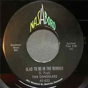 The Consolers - Glad To Be In The Number / I Shall Not Want FLAC