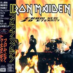 Iron Maiden - From Here To Eternity FLAC