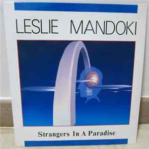 Leslie Mandoki - Strangers In A Paradise FLAC