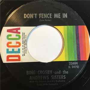 Bing Crosby And The Andrews Sisters - Don't Fence Me In FLAC