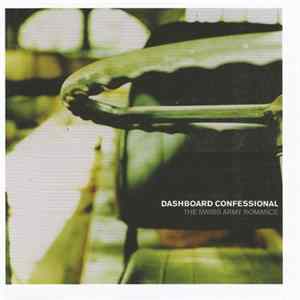 Dashboard Confessional - The Swiss Army Romance FLAC