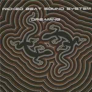 Wicked Beat Sound System - Dreaming FLAC