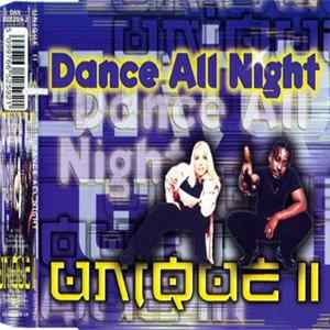 Unique II - Dance All Night FLAC