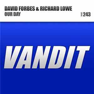 David Forbes & Richard Lowe - Our Day FLAC
