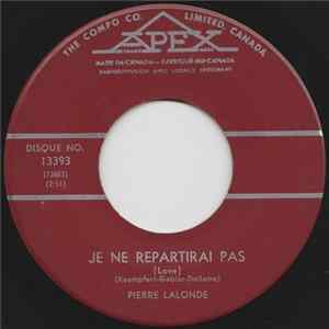 Pierre Lalonde - Je Ne Repartirai Pas FLAC