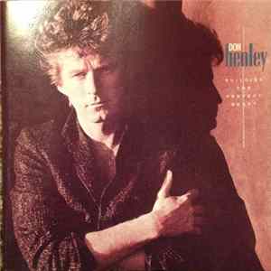 Don Henley - Building The Perfect Beast FLAC