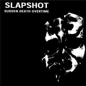 Slapshot - Sudden Death Overtime FLAC