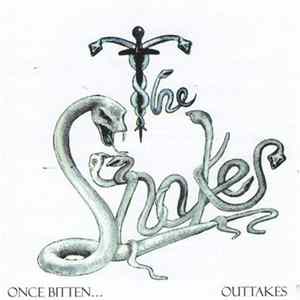 The Snakes - Once Bitten... Outtakes FLAC