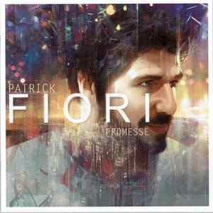 Patrick Fiori - Promesse FLAC