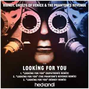 Ridney, Ghosts of Venice & The Phantom's Revenge - Looking For You FLAC