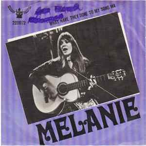 Melanie - What Have They Done To My Song Ma / Beautiful People FLAC