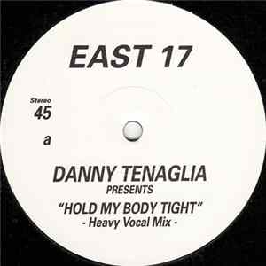 East 17 - Hold My Body Tight FLAC