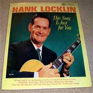 Hank Locklin - This Song Is Just For You FLAC