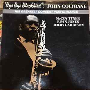 John Coltrane - Bye Bye Blackbird FLAC
