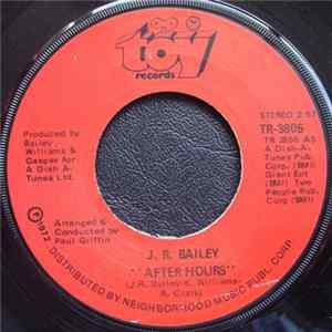 J. R. Bailey - After Hours / Heaven On Earth FLAC