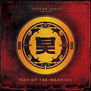 Various - Way Of The Warrior FLAC