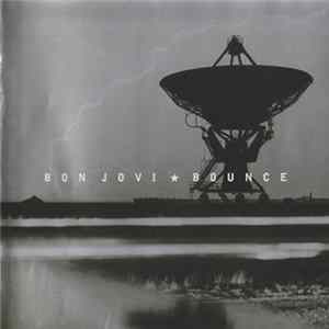 Bon Jovi - Bounce FLAC