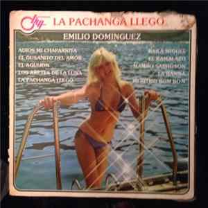 Emilio Dominguez - La Pachanga Llego FLAC