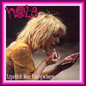 Hole - Lipstick Was Everywhere FLAC