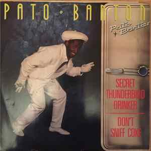 Pato Banton - Secret Thunderbird Drinker / Don't Sniff Coke FLAC