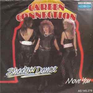 Careen Connection - Shadow Dance / Move You FLAC