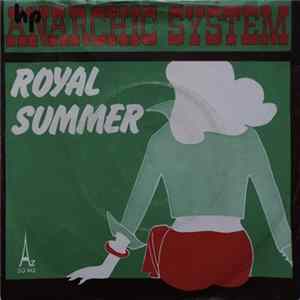 Anarchic System - Royal Summer FLAC