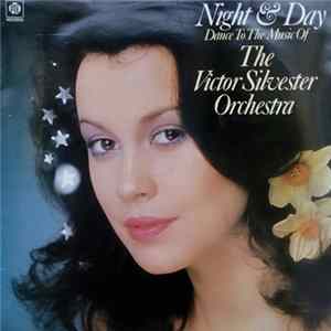 The Victor Silvester Orchestra - Night & Day FLAC
