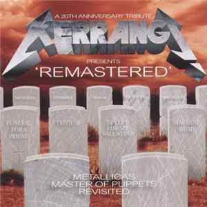 Various - Remastered: Metallica's Master Of Puppets Revisited FLAC