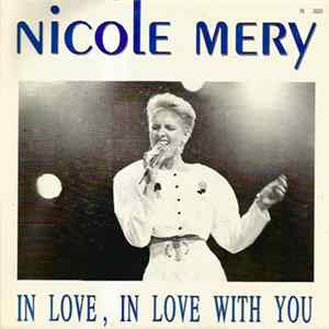Nicole Mery - In Love In Love With You FLAC