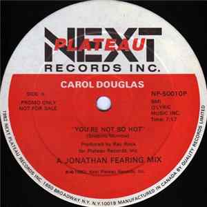 Carol Douglas - You're Not So Hot FLAC