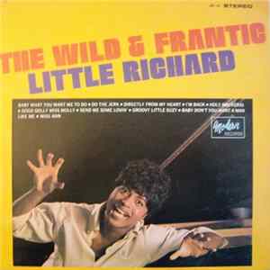 Little Richard - The Wild & Frantic Little Richard FLAC