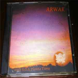 Arwak - 2001 S.O.S. Planeta Tierra FLAC