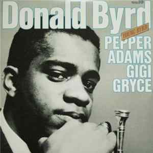 Donald Byrd With Pepper Adams And Gigi Gryce - Young Byrd FLAC
