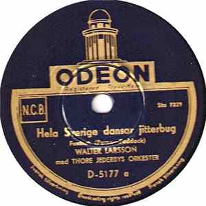 Walter Larsson Med Thore Jederbys Orkester - Hela Sverige Dansar Jitterbug FLAC
