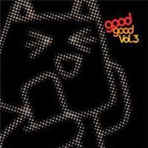 Various - 2000 Black: Good Good Vol. 3 FLAC