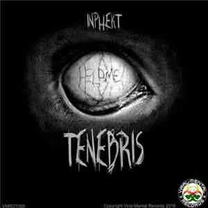 Inphekt - Tenebris FLAC
