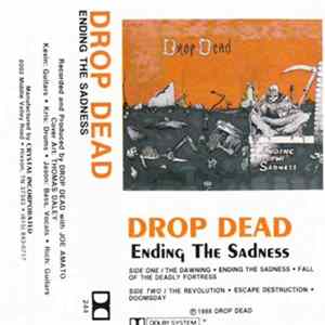 Drop Dead - Ending The Sadness FLAC