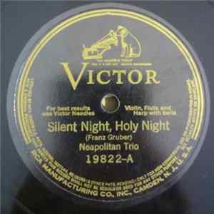 Neapolitan Trio / Francis J. Lapitino - Silent Night, Holy Night / Christmas Hymns - Selection FLAC