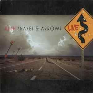 Rush - Snakes & Arrows Live FLAC
