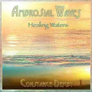 Constance Demby - Ambrosial Waves - Healing Waters FLAC