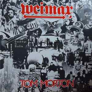 Tom Morton - Weimar FLAC